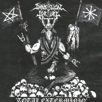 Diabolical Torture : Total Exterminio